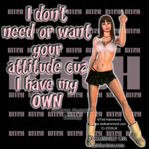 bitch attitude comments Glitter Graphics Myspace