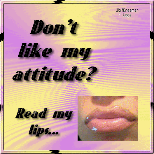 Attitude Comments and Graphics for MySpace, Tagged, Facebook
