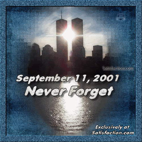 9/11, September 11 Comments and Graphics for MySpace, Tagged, Facebook
