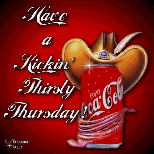Thursday, Thirsty Thursday Images