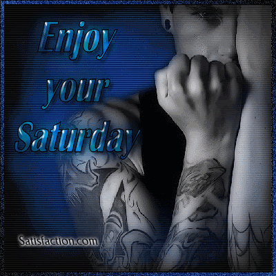 Saturday Comments and Graphics for MySpace, Tagged, Facebook
