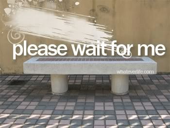 please wait Pictures, Images and Photos