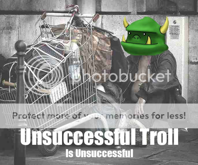 https://i166.photobucket.com/albums/u90/chestera/unsuccessful-troll.jpg
